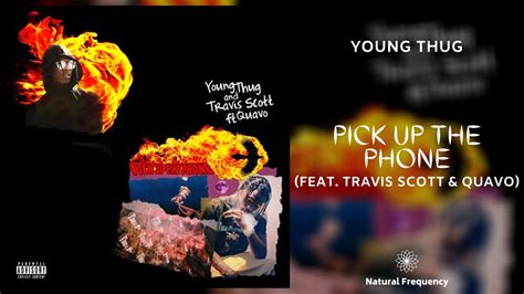 pick up the phone bet awards|Travis Scott, Young Thug and Quavo “pick up the phone” Live .